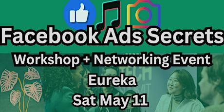 "Facebook Ads Secrets" Workshop and Networking Event