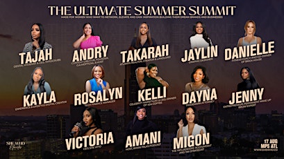 She Who Elevates Atlanta, The Summer Summit