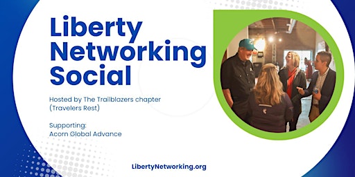 Imagem principal do evento Liberty Networking Social - Upstate, SC