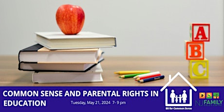 Common Sense & Parental Rights in Education