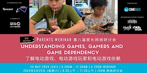 Imagem principal do evento Parents Webinar: Understanding Games, Gamers & Game Dependency 8th Edition