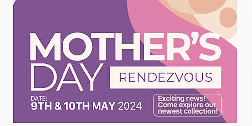 Mother's Day Rendezvous primary image