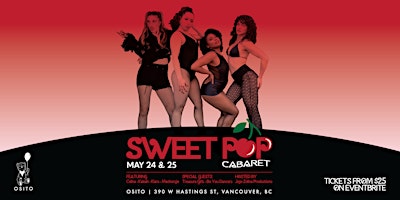 Sweet Pop Cabaret | Two Showings | May 24 & 25! primary image