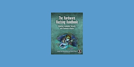 Download [pdf] The Hardware Hacking Handbook: Breaking Embedded Security wi