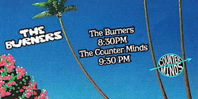 The Counter Minds w/ The Burners @ The Foundation Room primary image