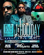 R&B ANNIVERSARY HOSTED BY J HOLIDAY