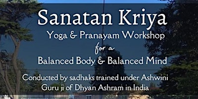 Hauptbild für Sanatan Kriya & Yoga Workshop: Cherry Lake Reserve