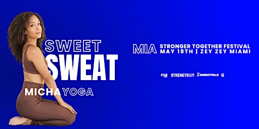 Imagem principal do evento Sweet Sweat: Be Present Flow