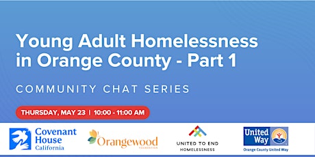Young Adult Homelessness in Orange County - Part 1