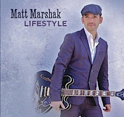 Midtown Groove NYC: MATT MARSHAK CD Release Concert primary image