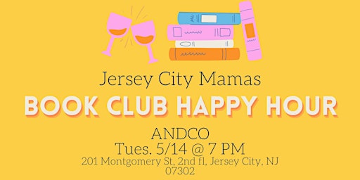 Immagine principale di Jersey City Mamas Happy Hour Book Club Meeting 
