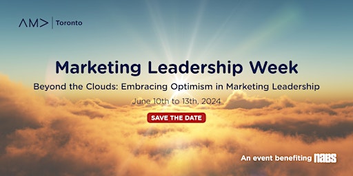 Image principale de AMA Toronto -  Marketing Leadership Week Virtual Kick-off