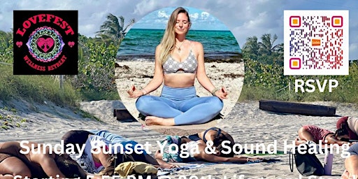 Primaire afbeelding van Sunday Sunset Yoga & Sound Healing  @80 Lifeguard Stand  5/5 Please Share!
