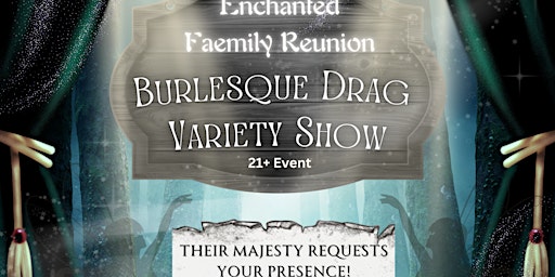 Imagem principal do evento Enchanted Faemily Reunion
