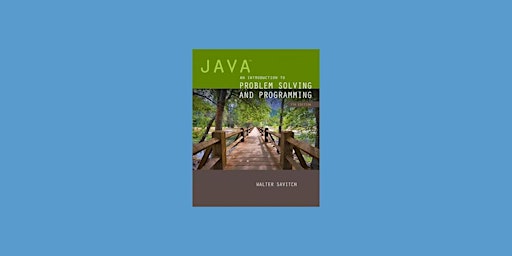 Imagem principal de download [EPub]] Java: An Introduction to Problem Solving and Programming (