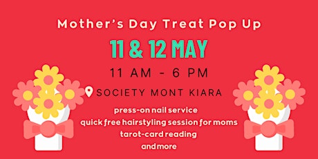 Mother’s Day Treat Pop Up
