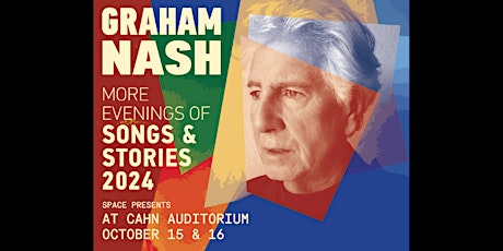 Graham Nash - More Evenings of Songs and Stories (Night 1)