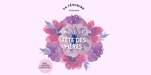 Hauptbild für Célébrons la fête des mères