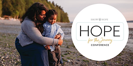 Hope for the Journey - a TBRI Learning Conference