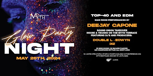 Glow Party at Myth Nightclub  | Saturday 5.25.24  primärbild