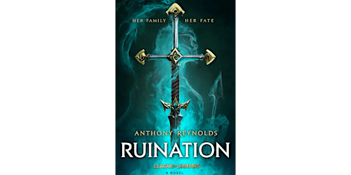 Imagen principal de download [pdf] Ruination: A League of Legends Novel by Anthony Reynolds EPU