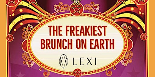 The Freakiest Brunch on Earth primary image