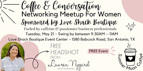 Coffee and Conversation : Networking Meetup For Women