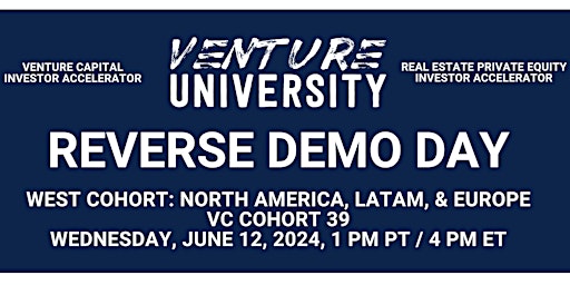 Venture University's WEST REVERSE DEMO DAY:  VC Cohort 39  primärbild