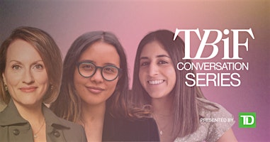 TBIF Conversation: Supporting Female Founders Committed to Social Impact primary image
