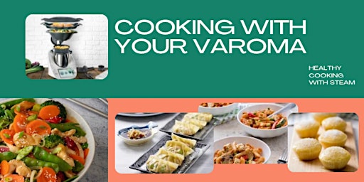 Imagem principal do evento Varoma® Cooking with your Thermomix® - Mount Gambier Workshop