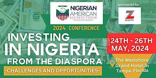 Image principale de The 2024 Nigerian American Business Forum Conference