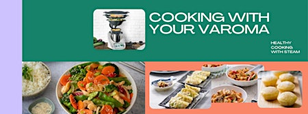 Imagem principal do evento Varoma® Cooking with your Thermomix® - Millicent Workshop