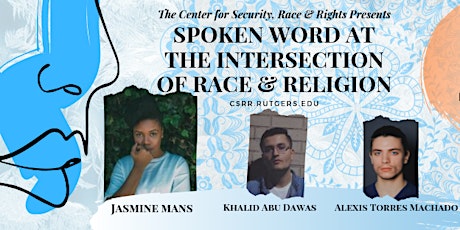 Spoken Word at the Intersection of Race & Religion
