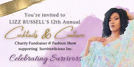 LIZZ RUSSELL UNVEILS THE GLAMOROUS 12TH ANNUAL COCKTAILS  & COUTURE CHARITY