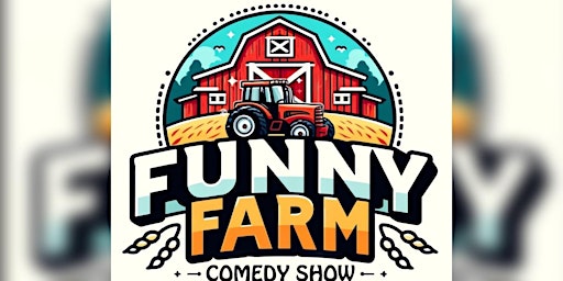 Imagem principal do evento Funny Farm Stand Up Comedy Show