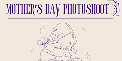 Imagem principal de Mother's Day Photoshoot