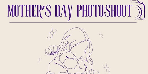 Imagem principal do evento Mother's Day Photoshoot
