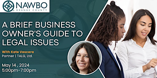 Imagem principal do evento NAWBO-OC: A Brief Business Owner's Guide to Legal Issues