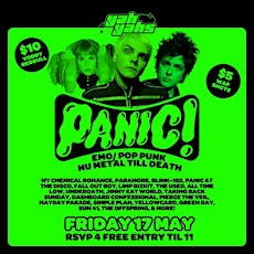 PANIC! Emo/Pop-punk Party FRI MAY 17