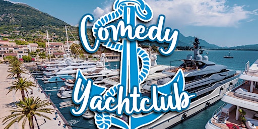 Imagem principal do evento Comedy Yachtclub: A Stand-Up Comedy Experience