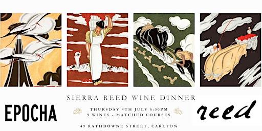 Sierra Reed Wine Dinner - Wines, Stories & Good Food at Epocha primary image