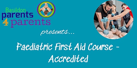 Paediatric First Aid Course - Accredited