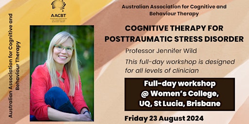 Hauptbild für Cognitive Therapy for PTSD - Jennifer Wild - Brisbane