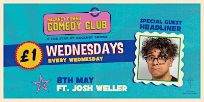 Primaire afbeelding van £1 Wednesdays @ Hackney Downs Comedy Club!