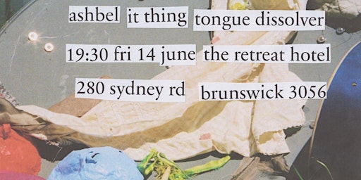 Image principale de Tongue Dissolver w/ It Thing + Ashbel at The Retreat Hotel