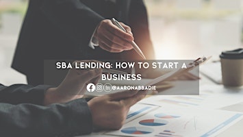 SBA Lending: How to Start a Business primary image