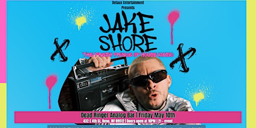Imagem principal do evento Jake Shore: The Fresh Prince of House Music