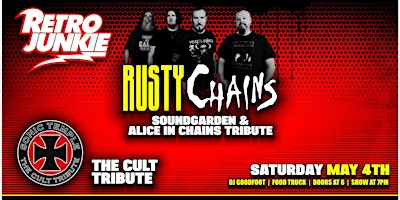 RUSTY CHAINS (Alice In Chains Tribute) + SONIC TEMPLE (The Cult Tribute)  primärbild