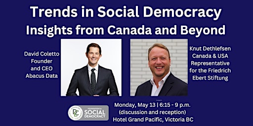 Hauptbild für Trends in Social Democracy: Insights from Canada and Across Europe