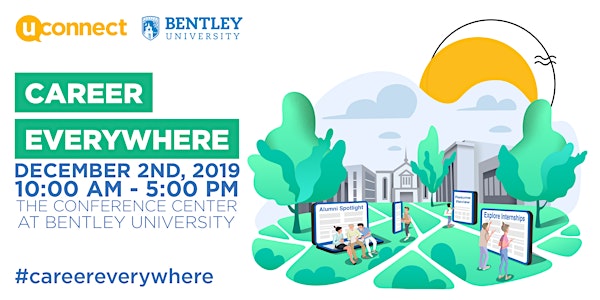 Career Everywhere Boston at The Conference Center at Bentley University